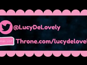 Chaturbate Live Sex of lucydelovely