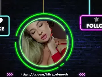 Chaturbate Watch Live Sex Cams of miss_elena