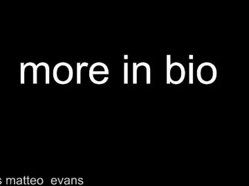 Chaturbate Live Porn of matteo_evans