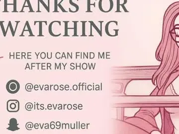 Chaturbate Live Sex Cam of evarose_xo
