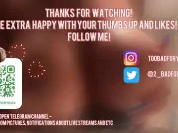 Chaturbate Live Sex Cam of 2badforyou