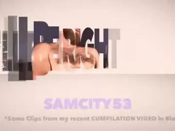 Chaturbate Live Sex of samcity53