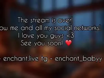 Chaturbate Free Porn Cam of enchant_baby_