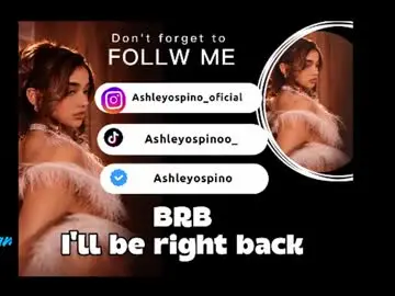 Chaturbate Watch Live Sex Cams of ashley_ospino