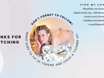 Chaturbate Best live sex cam show of island_peach