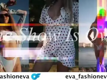 Chaturbate Best Webcam of eva_fashionista