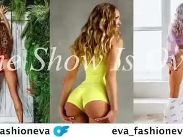 Chaturbate Best Webcam of eva_fashionista