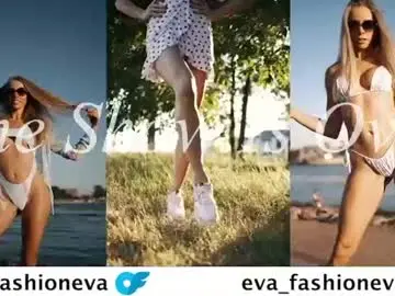Chaturbate Free Live Porn of eva_fashionista