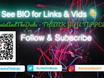 Chaturbate Live Sex of bunnieandthedude
