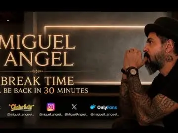 Chaturbate Free Porn Cam of miguel_angeel_